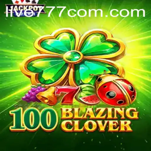 Discover the Exciting World of 100BlazingClover: A Captivating Gaming Experience