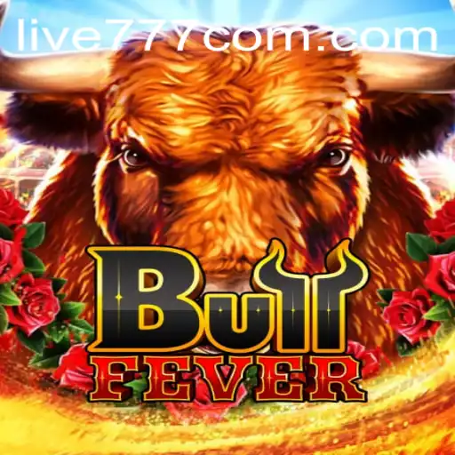Exploring the Exciting World of BullFever: Your Ultimate Guide to Live777