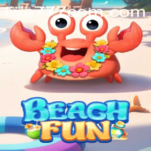 Immerse Yourself in Excitement with BeachFun and Live777