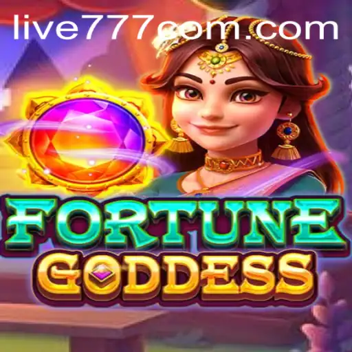 Discover the Mystical World of FORTUNEGODDESS: A New Era of Gaming with Live777