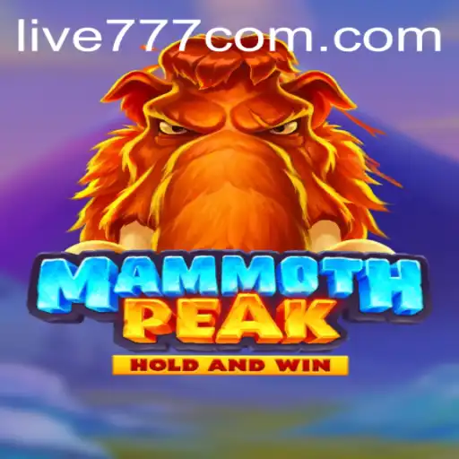 Unveiling MammothPeak: Explore the Thrilling World of Live777