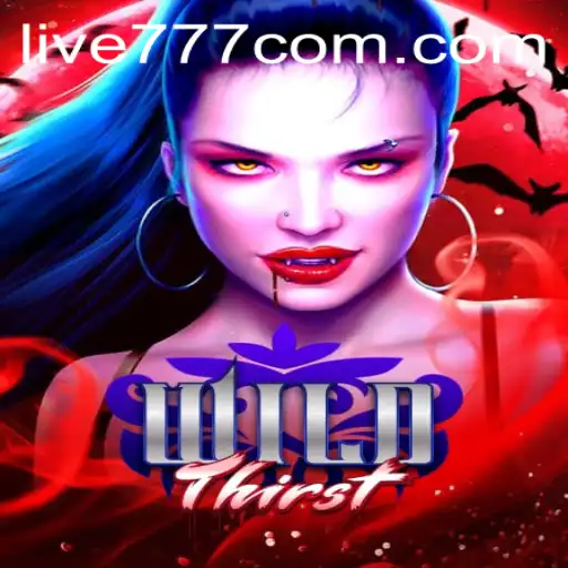 WildThirst: Discover the Untamed Adventure with Live777