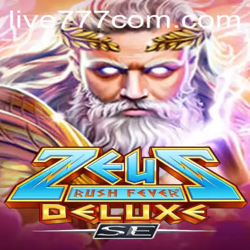 ZeusRushFeverDeluxeSE and live777: The Ultimate Gaming Experience in Today's World